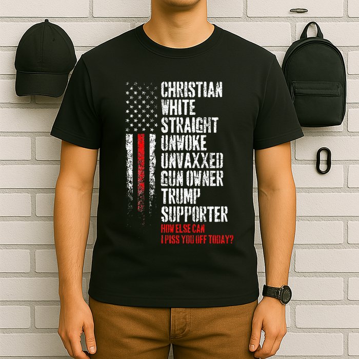 Trump Supporter Christian White Straight Unwoke Unvaxxed T-Shirt