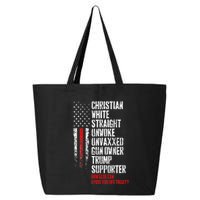 Trump Supporter Christian White Straight Unwoke Unvaxxed 25L Jumbo Tote