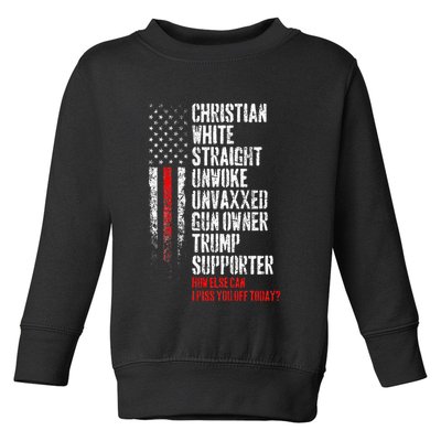 Trump Supporter Christian White Straight Unwoke Unvaxxed Toddler Sweatshirt