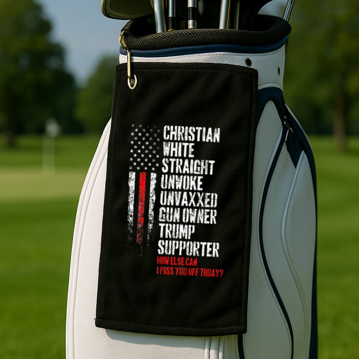 Trump Supporter Christian White Straight Unwoke Unvaxxed Golf Towel