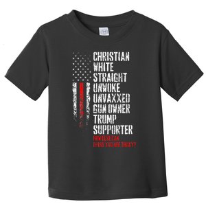 Trump Supporter Christian White Straight Unwoke Unvaxxed Toddler T-Shirt