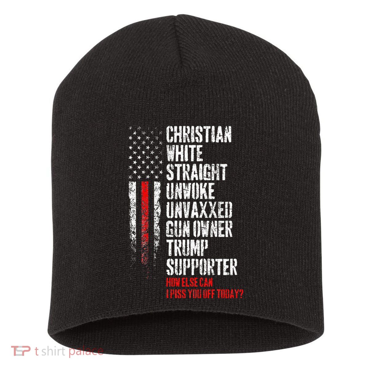 Trump Supporter Christian White Straight Unwoke Unvaxxed Short Acrylic Beanie