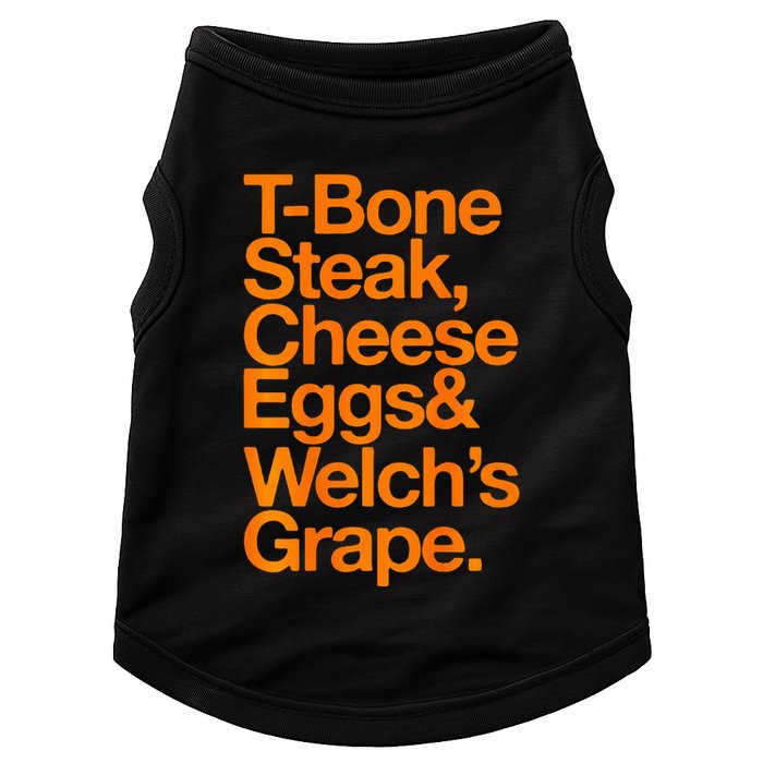 Tbone Steak Cheese Eggs And WelchS Grape Funny Doggie Tank