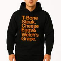 Tbone Steak Cheese Eggs And WelchS Grape Funny Hoodie