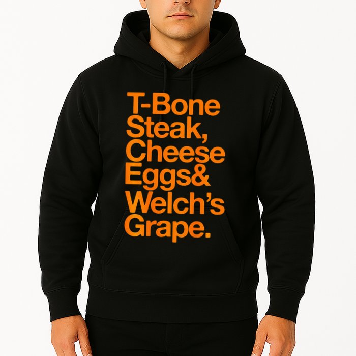 Tbone Steak Cheese Eggs And WelchS Grape Funny Hoodie