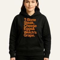 Tbone Steak Cheese Eggs And WelchS Grape Funny Hoodie