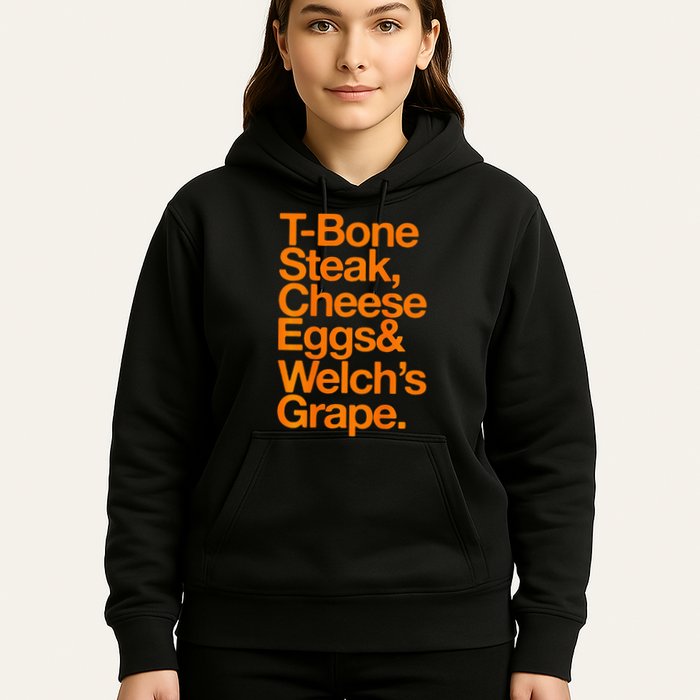 Tbone Steak Cheese Eggs And WelchS Grape Funny Hoodie