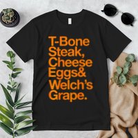 Tbone Steak Cheese Eggs And WelchS Grape Funny Premium T-Shirt