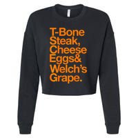Tbone Steak Cheese Eggs And WelchS Grape Funny Cropped Pullover Crew