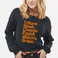 Tbone Steak Cheese Eggs And WelchS Grape Funny Cropped Pullover Crew