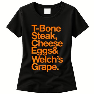 Tbone Steak Cheese Eggs And WelchS Grape Funny Womens T-Shirt