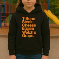 Tbone Steak Cheese Eggs And WelchS Grape Funny Kids Hoodie