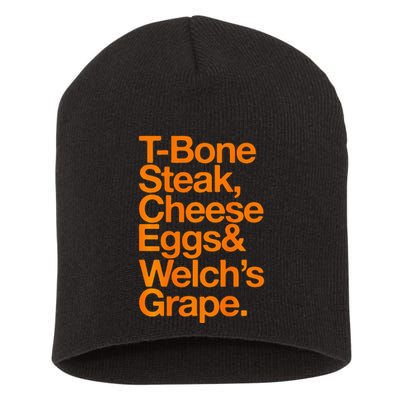 Tbone Steak Cheese Eggs And WelchS Grape Funny Short Acrylic Beanie