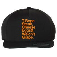 Tbone Steak Cheese Eggs And WelchS Grape Funny Wool Snapback Cap