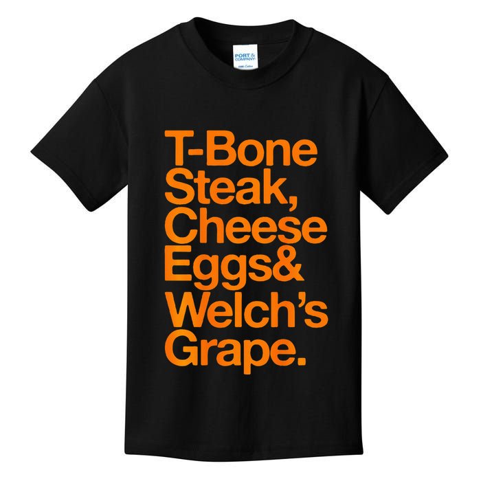 Tbone Steak Cheese Eggs And WelchS Grape Funny Kids T-Shirt