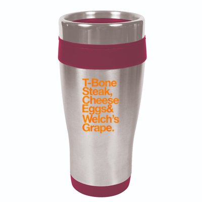 Tbone Steak Cheese Eggs And WelchS Grape Funny 16oz Travel Tumbler