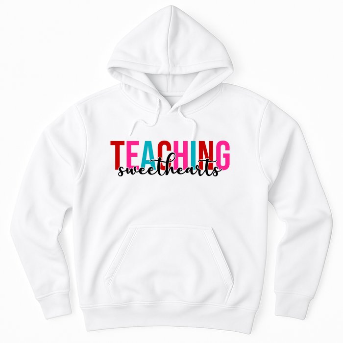 Teaching Sweethearts Colorful Teacher Hoodie