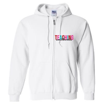 Teaching Sweethearts Colorful Teacher Full Zip Hoodie