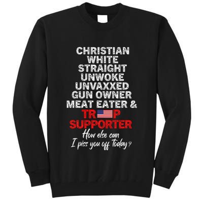 Trump Supporter Christian White Straight Unwoke Unvaxxed Tall Sweatshirt
