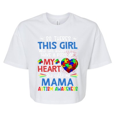 This She Calls Me Mama Autism Awareness Autistic Gift Bella+Canvas Jersey Crop Tee