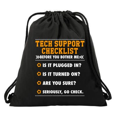 Tech Support Checklist Funny It Computer Helpdesk Saying Gift Drawstring Bag