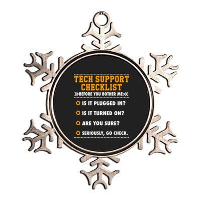 Tech Support Checklist Funny It Computer Helpdesk Saying Gift Metallic Star Ornament