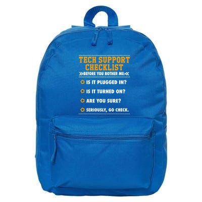 Tech Support Checklist Funny It Computer Helpdesk Saying Gift 16 in Basic Backpack