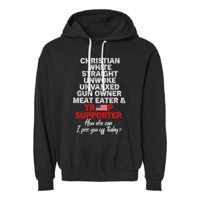 Trump Supporter Christian White Straight Unwoke Unvaxxed Garment-Dyed Fleece Hoodie