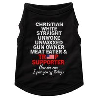 Trump Supporter Christian White Straight Unwoke Unvaxxed Doggie Tank