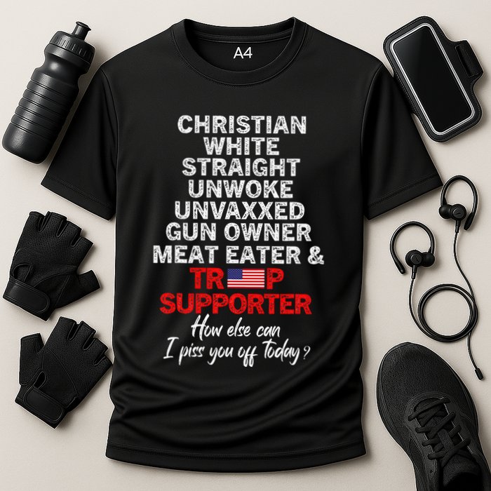 Trump Supporter Christian White Straight Unwoke Unvaxxed Performance Shirt