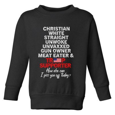 Trump Supporter Christian White Straight Unwoke Unvaxxed Toddler Sweatshirt