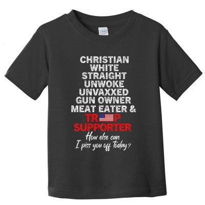 Trump Supporter Christian White Straight Unwoke Unvaxxed Toddler T-Shirt