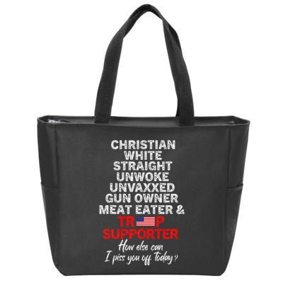 Trump Supporter Christian White Straight Unwoke Unvaxxed Zip Tote Bag