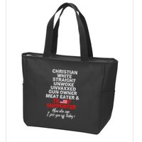 Trump Supporter Christian White Straight Unwoke Unvaxxed Zip Tote Bag
