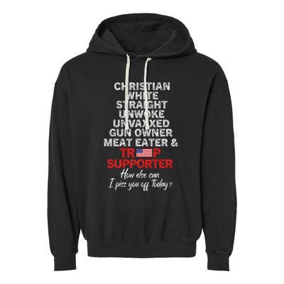 Trump Supporter Christian White Straight Unwoke Unvaxxed Garment-Dyed Fleece Hoodie