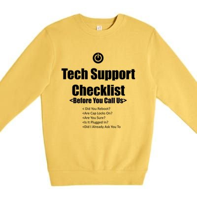 Tech Support Checklist Fun Gift Premium Crewneck Sweatshirt