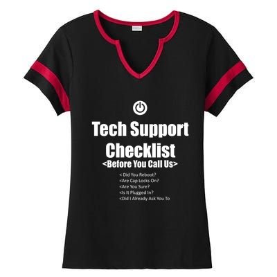 Tech Support Checklist Fun Gift Ladies Halftime Notch Neck Tee