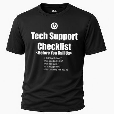 Tech Support Checklist Fun Gift Cooling Performance Crew T-Shirt