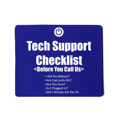 Tech Support Checklist Fun Gift Mousepad