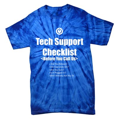 Tech Support Checklist Fun Gift Tie-Dye T-Shirt