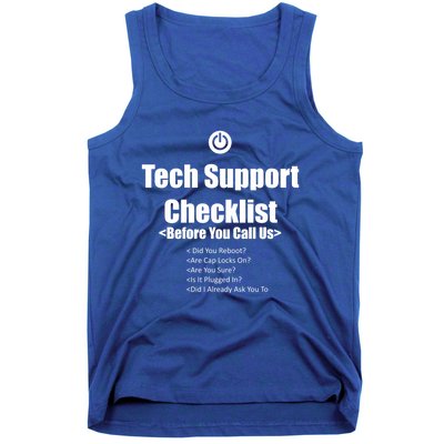 Tech Support Checklist Fun Gift Tank Top