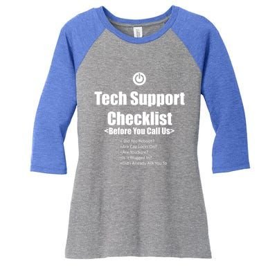 Tech Support Checklist Fun Gift Women's Tri-Blend 3/4-Sleeve Raglan Shirt