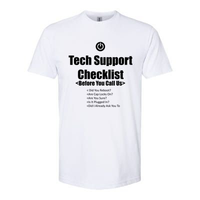 Tech Support Checklist Fun Gift Softstyle CVC T-Shirt