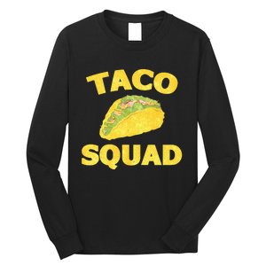 Taco Squad Classic Long Sleeve Shirt