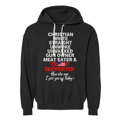 Trump Supporter Christian White Straight Unwoke Unvaxxed Garment-Dyed Fleece Hoodie