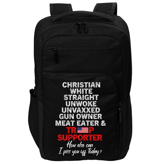 Trump Supporter Christian White Straight Unwoke Unvaxxed Impact Tech Backpack
