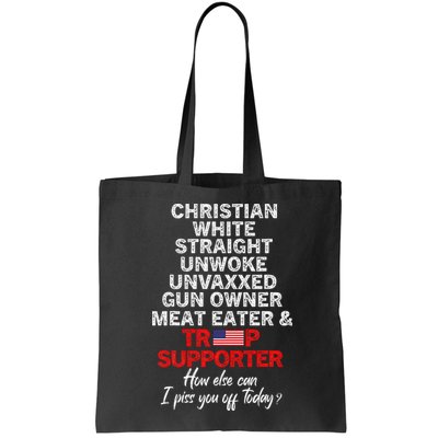 Trump Supporter Christian White Straight Unwoke Unvaxxed Bag