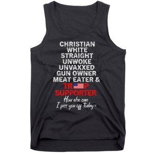 Trump Supporter Christian White Straight Unwoke Unvaxxed Tank Top