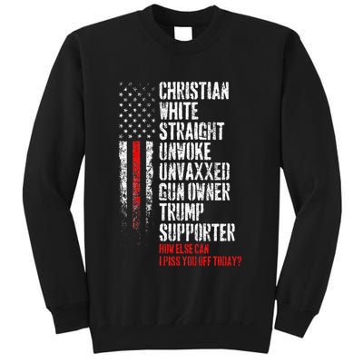 Trump Supporter Christian White Straight Unwoke Unvaxxed Sweatshirt