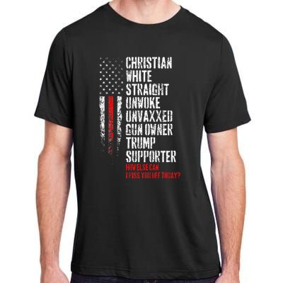 Trump Supporter Christian White Straight Unwoke Unvaxxed Adult ChromaSoft Performance T-Shirt